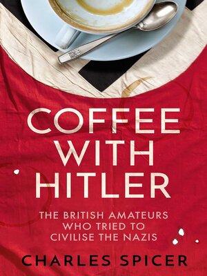 cover image of Coffee with Hitler